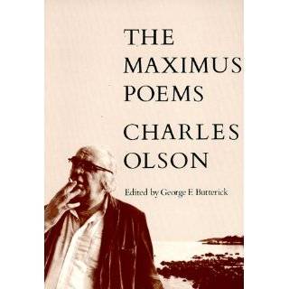 The Maximus Poems by Charles Olson and George F. Butterick (Jul 25 