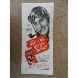 Velvet Tobacco,Vintage 40s print ad (bob Hall pilot/smoking pipe 