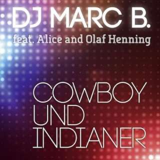  Buben Feat. NATze Single Mix) DJ Marc B. feat. Alice und Olaf Henning