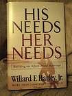   Her Needs Building an Affair Proof Marriage by Willard F Harley Jr
