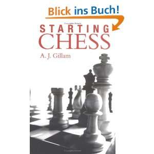Starting Chess  Tony Gillam Englische Bücher
