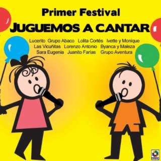 Primer Festival Juguemos A Cantar Various artists