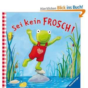   Frosch Geschenkbuch  Regina Schwarz, Ana Weller Bücher