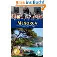 Menorca Reisehandbuch mit vielen praktischen Tipps von Robert Zsolnay 
