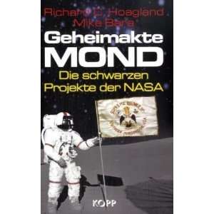   Projekte der NASA  Richard C. Hoagland, Mike Bara Bücher