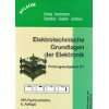 Elektronik 1, Elektrotechnische Grundlagen der Elektronik, Lehrbuch 