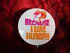   Vintage Sambos Restaurant PIN BUTTON Because I Was Hungry TIGER