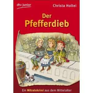   dem Mittelalter  Christa Holtei, Volker Fredrich Bücher