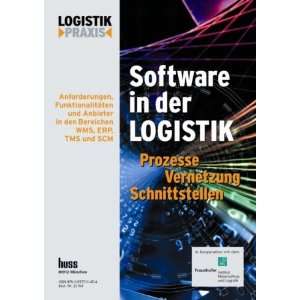 Software in der Logistik   Prozesse, Vernetzung, Schnittstellen 