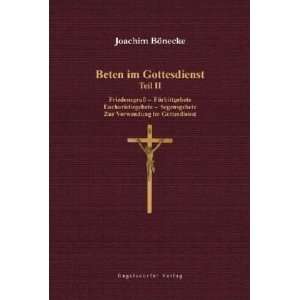   Zur Verwendung im Gottesdienst  Joachim Bönecke Bücher