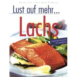   Lieblingsfisch: .de: Werner Licht, Rose M. Donhauser: Bücher