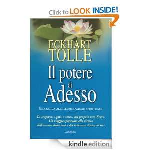 Il potere di adesso (Via positiva) (Italian Edition) Eckhart Tolle, R 