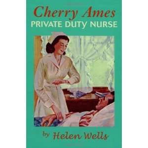  Cherry Ames, Private Duty Nurse Book 7 (Bk. 7) [Hardcover 