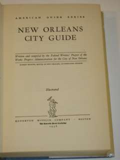 NEW ORLEANS CITY GUIDE WPA American Guide Series w/ MAP  