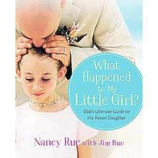 What Happened to My Little Girl? (Paperback).Opens in a new window