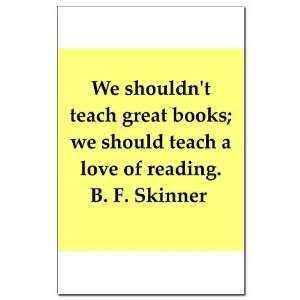  b f skinner quote Health Mini Poster Print by CafePress 