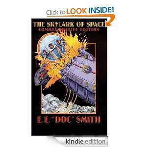 The SKYLARK of SPACE E. E. Doc Smith  Kindle Store