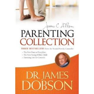 The Dr. James Dobson Parenting Collection by James C. Dobson 