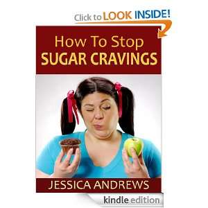   and Kick The Addiction Jessica Andrews  Kindle Store