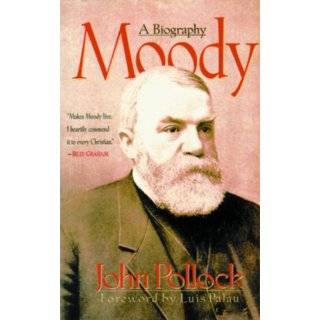 Moody A Biography by John Charles Pollock ( Hardcover   Sept. 1997 
