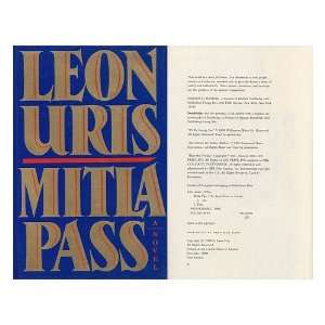  Mitla Pass / Leon Uris Leon (1924 2003) Uris Books