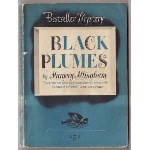  Black Plumes Margery Allingham Books
