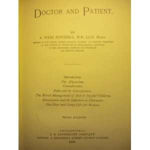  Doctor and Patient S. Weir Mitchell Books