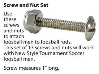   of 13 Screw & Nut Sets for New Style Tournament Soccer Foosball Men