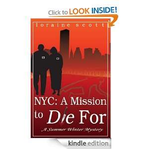 NYC A Mission to Die For (A Summer Winter Mystery Series) Loraine 