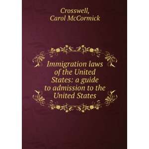  Immigration laws of the United States a guide to 