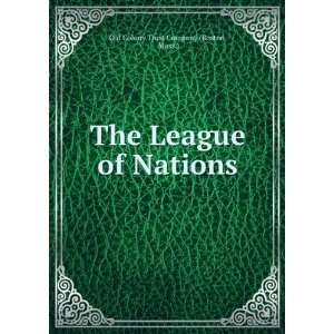   The League of Nations Mass.) Old Colony Trust Company (Boston Books