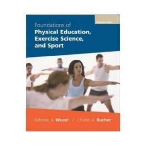Foundations of Physical Education, Exercise Science, and Sport   15th 