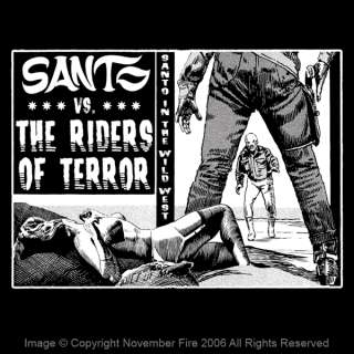 Santo Vs The Riders of Terror Lucha Libre Wrestling T  