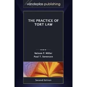  The Practice of Tort Law byMiller Miller Books